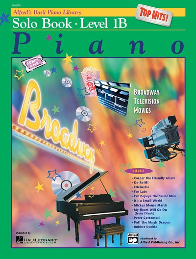 E.L. Lancaster et al.: Alfred's Basic Piano Library Top Hits Solo Book 1B