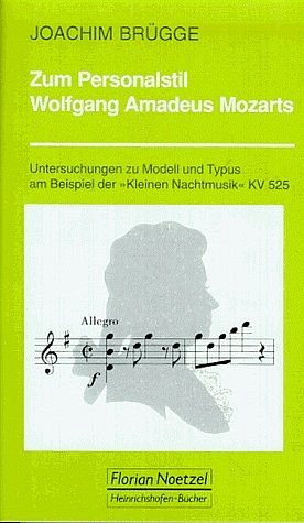 J. Brügge: Zum Personalstil Wolfgang Amadeus Mozarts (Bu)