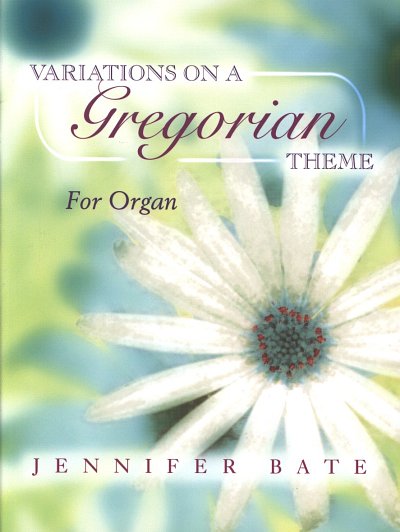 Variations on a Gregorian Theme For Organ, Org