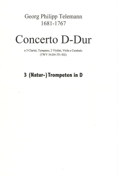 AQ: G.P. Telemann: Konzert D-Dur Twv 54:D4 - 3 Trp (B-Ware)