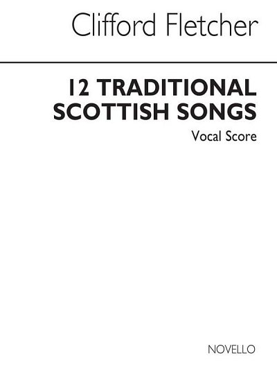 12 Traditional Scottish Songs, Ges