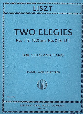 F. Liszt: Two Elegies No. 1 (S.130) And No. 2 (S.131) (Bu)