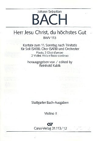J.S. Bach: Herr Jesu Christ, du hoechstes Gut BWV 113; Kanta