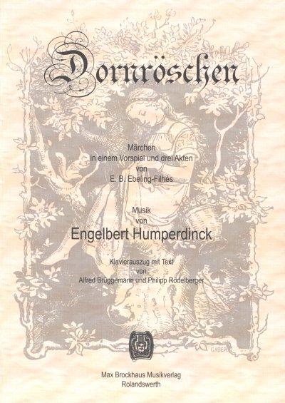 E. Humperdinck: Dornröschen, GsGchOrch (KA)