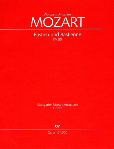W.A. Mozart: Bastien und Bastienne KV 50 (1768) (Part.)