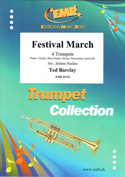 T. Barclay: Festival March, 4Trp