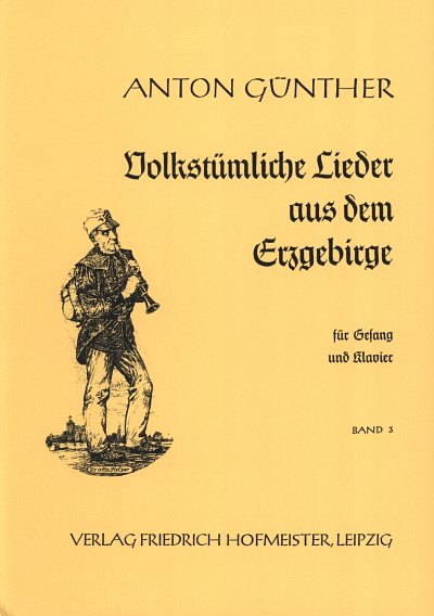 A. Günther: Lieder aus dem Erzgebirge 3, GesKlav