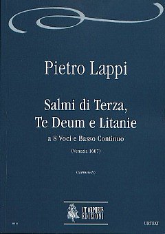 P. Lappi: Salmi di Terza, Te Deum e Litanie (Venezia 1607)