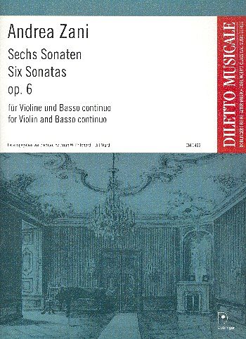 A. Zani: Sechs Sonaten op. 6, VlBc (Pa+St)