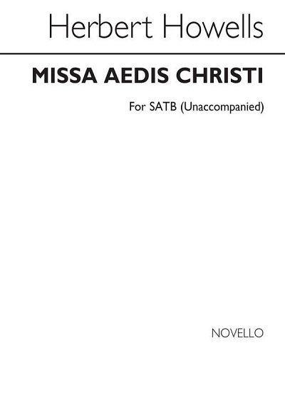 H. Howells: Missa Aedis Christi