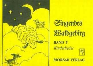 Singendes Waldgebirg 5