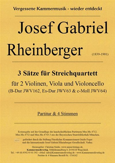 J. Rheinberger: 3 Sätze für Streichquartett, 2VlVaVc (Pa+St)