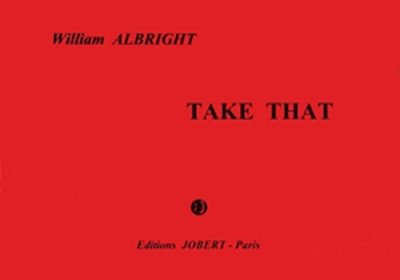 W. Albright: Take that