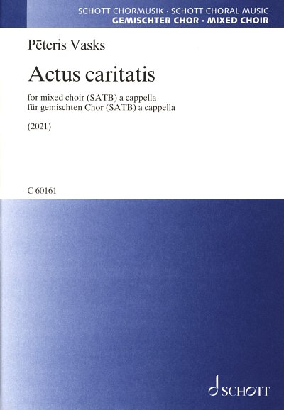 P. Vasks: Actus caritatis , GCh4 (Chpa)