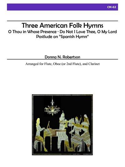 Three American Folk Hymns, Kamens (Stsatz)