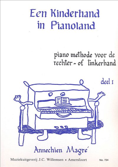 Een Kinderhand In Pianoland 1, Klav