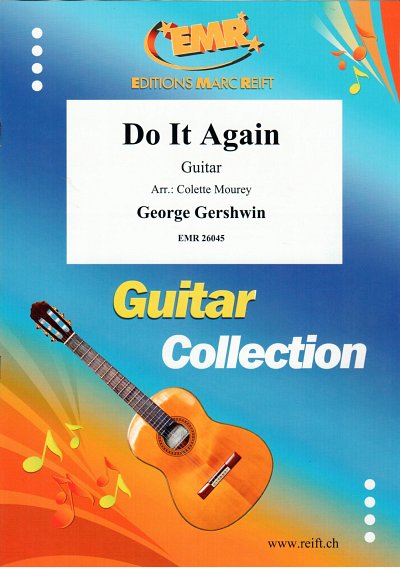 G. Gershwin: Do It Again, Git
