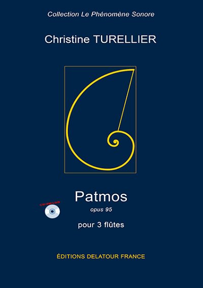 TURELLIER Christine: Patmos für 3 Flöten