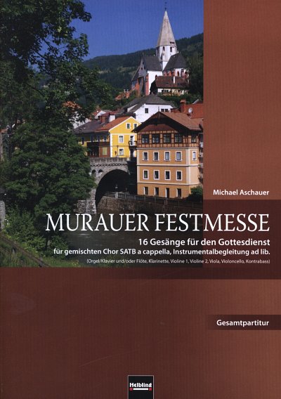 M. Aschauer: Murauer Festmesse (Part.)