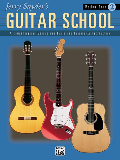J. Snyder: Jerry Snyder's Guitar School, Method Book 2, Git