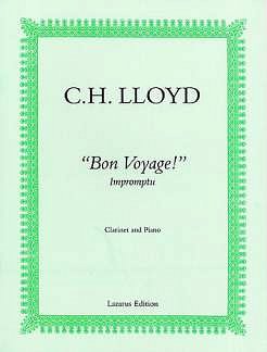 Lloyd C. H.: Bon Voyage (Impromptu)