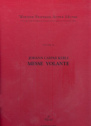 J.C. Kerll: Messe Volante, Chor