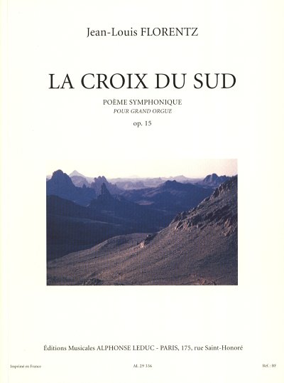 J. Florentz: La Croix Du Sud - Poème symphoniqu, Org (Part.)