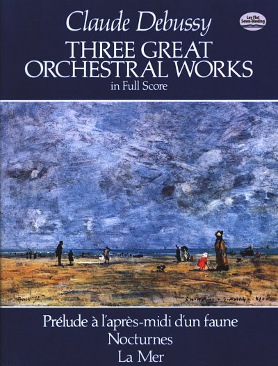 C. Debussy: 3 Great Orchestral Works, Sinfo (Part.)
