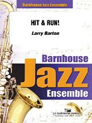 L. Barton: Hit and Run, Jazzens (Pa+St)