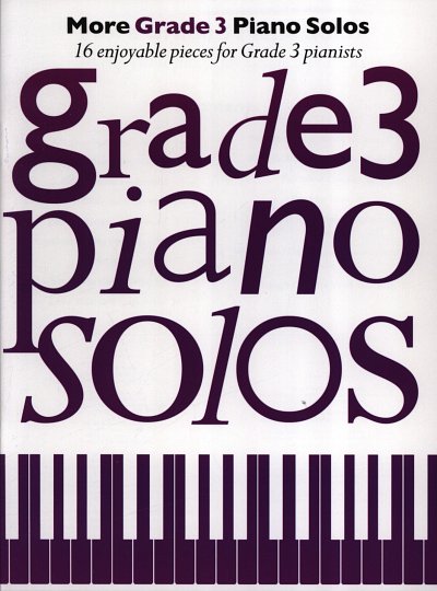 More Grade 3 Piano Solos, Klav