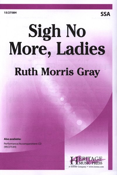 R. Morris Gray: Sigh No More, Ladies, FchKlav (Part.)