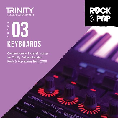 Trinity Rock and Pop 2018-20 Keyboards Grade 3 CD, Key (CD)