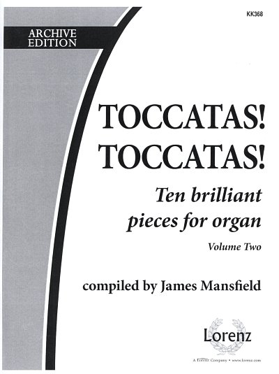 Toccatas! Toccatas!, Vol. 2, Org