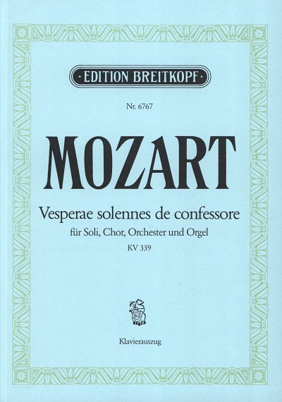 W.A. Mozart: Vesperae Solennes De Confessore Kv 339