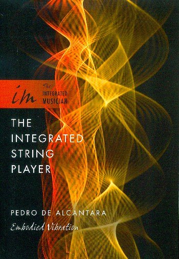 P.d. Alcantara: The Integrated String Player