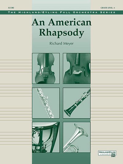 R. Meyer: An American Rhapsody, Sinfo (Pa+St)