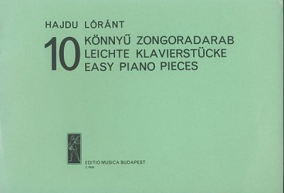 L. Hajdu: 10 leichte Klavierstücke