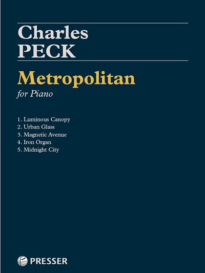 C. Peck: Metropolitan   , Klav