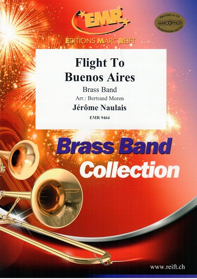 J. Naulais: Flight To Buenos Aires, Brassb