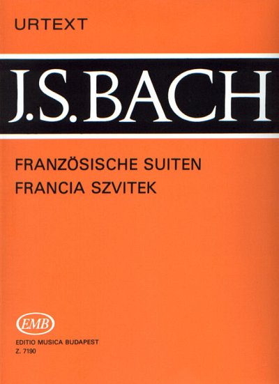 J.S. Bach: Französische Suiten BWV 812-817, Klav