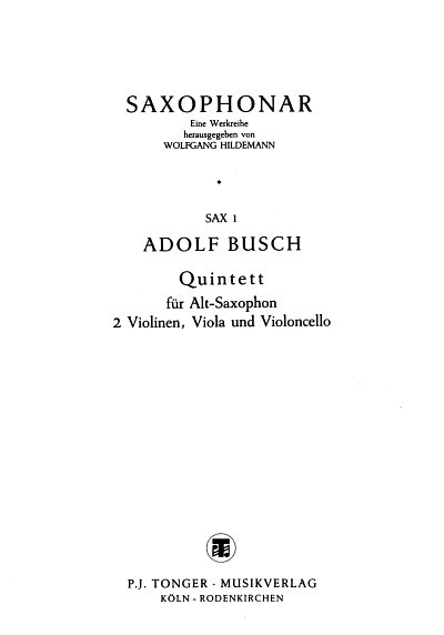 A. Busch: Quintett, Asax4Str (Stsatz)