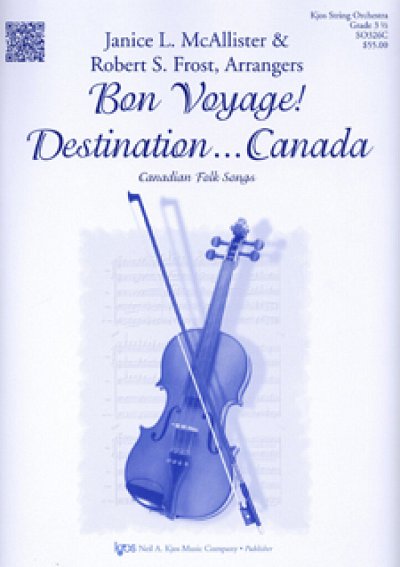 Bon Voyage! Destination - Canada, Orch (Pa+St)