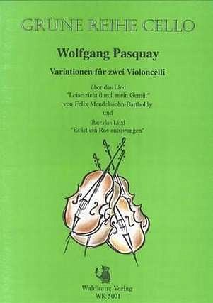 Pasquay Wolfgang: Variationen Gruene Reihe Cello