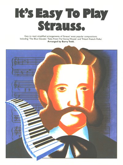 J. Strauß (Sohn): It's Easy To Play Strauss