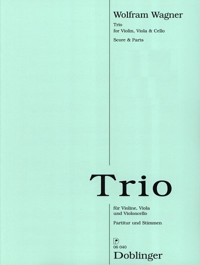 Wagner Wolfram: Trio