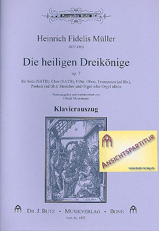 Mueller Heinrich Fidelis: Die Heiligen Dreikoenige Op 7