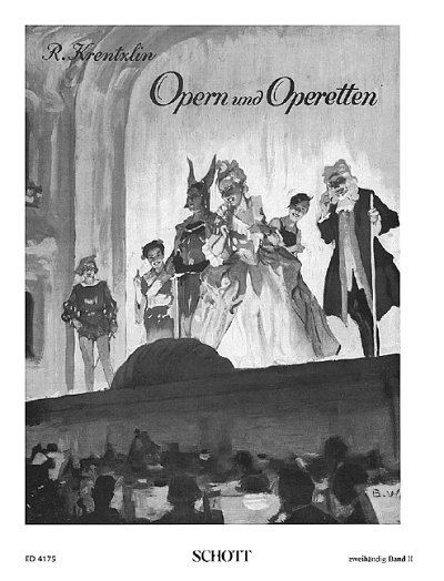 R. Krentzlin, Richard: Opern und Operetten