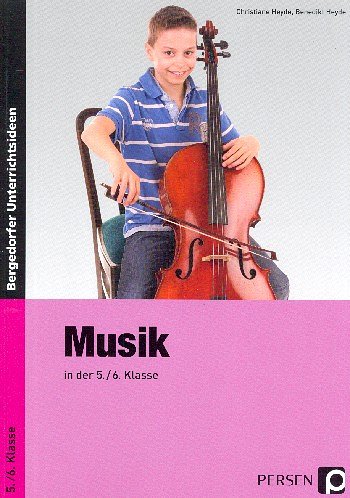 C. Heyde y otros.: Musik in der 5./ 6. Klasse