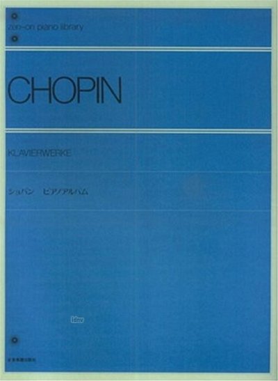 F. Chopin: Klavierwerke, Klav
