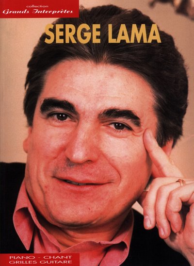 S. Lama: Serge Lama Collection Grands Interpretes (SB)